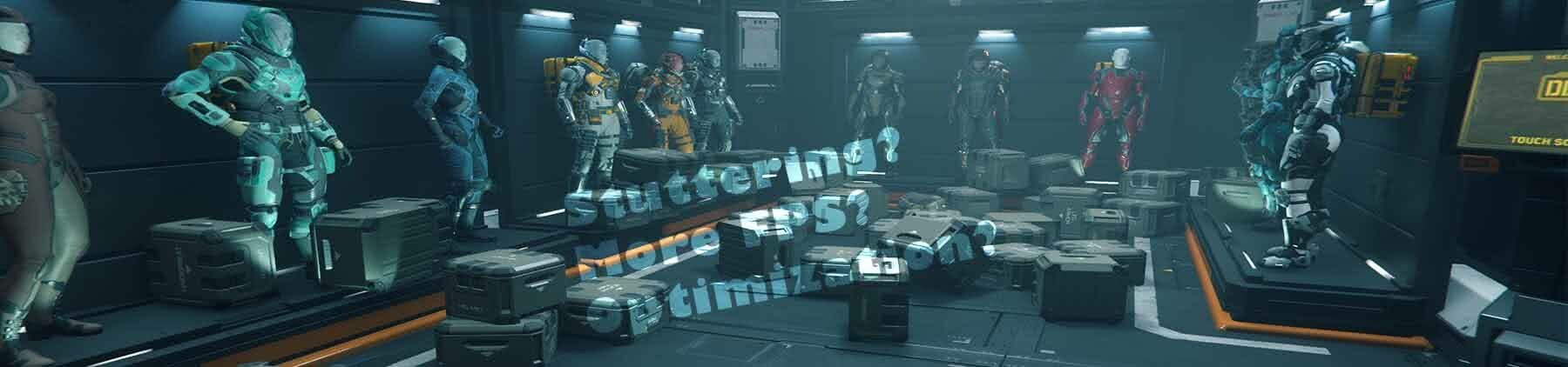Title Image: Star Citizen - Performance Tuning and get rid of Stuttering